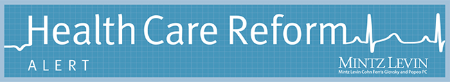 Mintz Levin Health Care Reform Practice